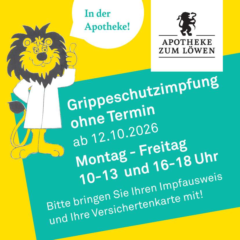 Apotheke zum Löwen bietet ab 12.10.2026 Grippeschutzimpfung ohne Termin, Mo–Fr 10–13 und 16–18 Uhr.